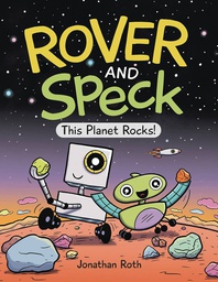[9781525305665] ROVER AND SPECK 1 THIS PLANET ROCKS
