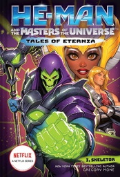 [9781419766022] TALES OF ETERNIA NOVEL 2 HE-MAN & MOTU