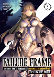 [9781638583264] FAILURE FRAME LIGHT NOVEL 5