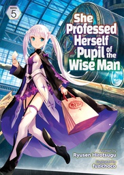 [9781638581376] SHE PROFESSED HERSELF PUPIL OF WISE MAN LIGHT NOVEL 5