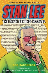 [9781538162057] STAN LEE MAN BEHIND MARVEL