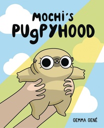 [9781524876814] MOCHIS PUGPYHOOD