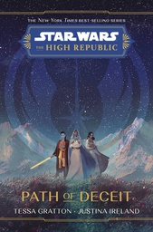 [9781368076128] STAR WARS HIGH REPUBLIC NOVEL PATH OF DECEIT