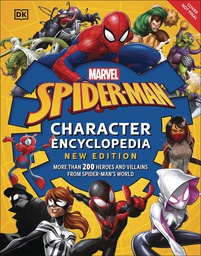 [9780744063479] SPIDER-MAN CHARACTER ENCYCLOPEDIA NEW ED