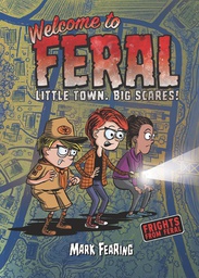 [9780823448654] FRIGHTS FROM FERAL 1 WELCOME TO FERAL
