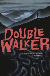 [9781506730899] DOUBLE WALKER
