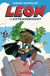 [9781338744163] LEON 1 LEON THE EXTRAORDINARY