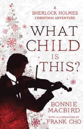 [9780008521288] WHAT CHILD IS THIS SHERLOCK HOLMES CHRISTMAS ADV