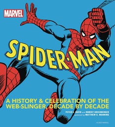 [9780760375631] SPIDER-MAN HIST & CELEBRATION OF WEB-SLINGER