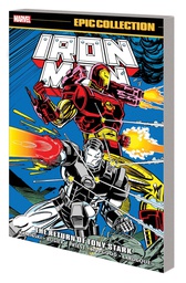 [9781302948191] IRON MAN EPIC COLLECTION RETURN OF TONY STARK