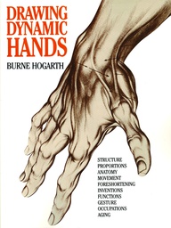 [9780823013685] HOGARTH DRAWING DYNAMIC HANDS NEW PTG