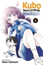 [9781974733903] KUBO WONT LET ME BE INVISIBLE 4