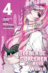 [9781646516278] ICEBLADE SORCERER SHALL RULE THE WORLD 4