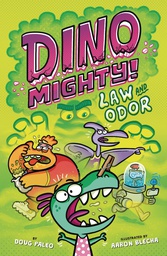 [9780358627951] DINO MIGHTY 2 LAW AND ODOR