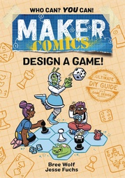 [9781250750525] MAKER COMICS DESIGN A GAME