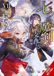[9781975343446] REIGN OF SEVEN SPELLBLADES LIGHT NOVEL 7