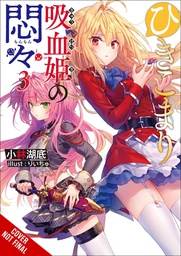 [9781975339531] VEXATIONS SHUT IN VAMPIRE PRINCESS LIGHT NOVEL 3