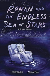 [9781419751080] RONAN & ENDLESS SEA OF STARS GRAPHIC MEMOIR