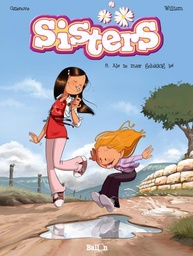 [9789462102095] Sisters 8 Als ze maar gelukkig is!
