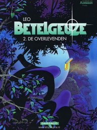 [9789067935920] Betelgeuze 2 De Overlevenden