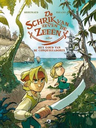 [9789464601176] Schrik van de Zeven Zeeën 2 Het goud van de conquistadores