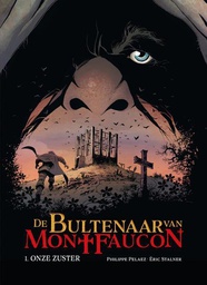 [9789085527312] Bultenaar van Montfaucon 1 Onze Zuster
