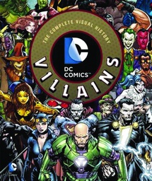 [9781608874101] DC COMICS VILLAINS COMP VISUAL HISTORY