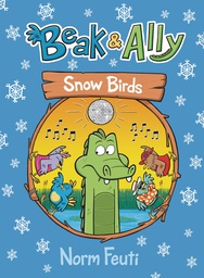 [9780063021679] BEAK & ALLY 4 SNOW BIRDS