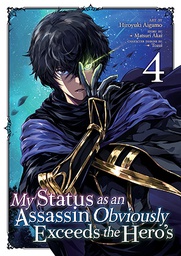 [9781648279140] MY STATUS AS AN ASSASSIN OBVIOUSLY EXCEEDS THE HERO'S 4
