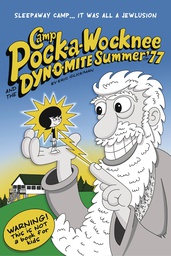 [9781990521072] CAMP POCK A WOCKNEE & DYNOMITE SUMMER OF 77
