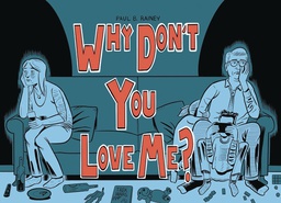 [9781770466319] WHY DONT YOU LOVE ME