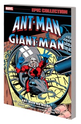 [9781302949655] ANT-MAN GIANT-MAN EPIC COLLECTION ANT-MAN NO MORE