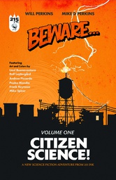 [9780692273593] BEWARE 1 CITIZEN SCIENCE