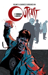 [9781632150530] OUTCAST BY KIRKMAN & AZACETA 1