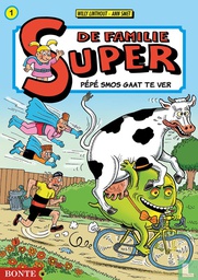 [9789464009583] Familie Super 1 Pepe Smos Gaat te Ver