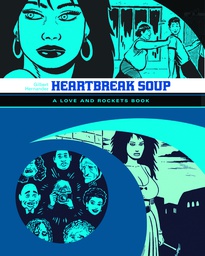 [9781560977834] LOVE & ROCKETS LIBRARY GILBERT 1 HEARTBREAK SOUP (CURR PTG)