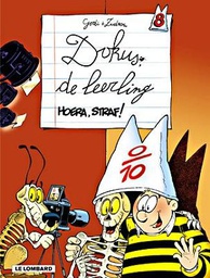 [9789055814008] Dokus de Leerling 8 Hoera, straf !