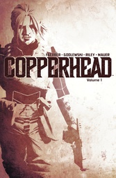 [9781632152213] COPPERHEAD 1 A NEW SHERIFF IN TOWN