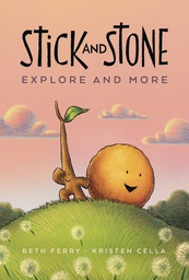 [9780358549345] STICK & STONE EXPLORE AND MORE
