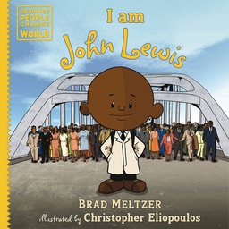 [9780593405949] I AM JOHN LEWIS YR