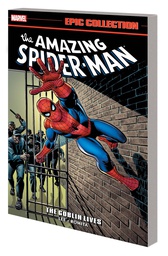 [9781302950392] AMAZING SPIDER-MAN EPIC COLLECTION THE GOBLIN LIVES