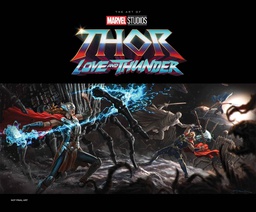 [9781302949136] MARVEL STUDIOS THOR LOVE AND THUNDER THE ART OF THE MOVIE
