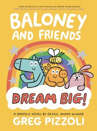 [9780316389778] BALONEY & FRIENDS 3 DREAM BIG