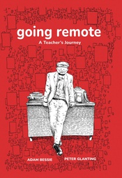 [9781644212707] GOING REMOTE TEACHERS JOURNEY