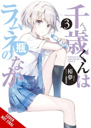 [9781975339074] CHITOSE IN THE RAMUNE BOTTLE 3