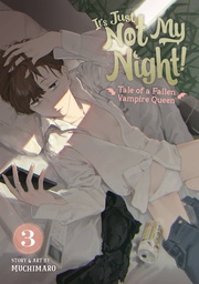 [9781685794668] ITS JUST NOT MY NIGHT FALLEN VAMPIRE QUEEN 3