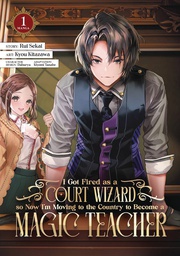 [9781685794859] I GOT FIRED AS A COURT WIZARD 2