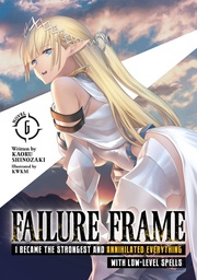 [9781638586999] FAILURE FRAME LIGHT NOVEL 6