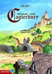 [9781151014382] Verhalen voor Canterbury 1 Verhalen voor Canterbury (Bonte 14)