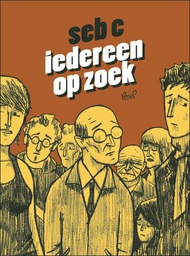 [9789076708850] Iedereen op zoek 1 Iedereen op zoek